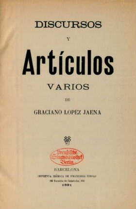Discursos y artículos varios de Graciano López Jaena
