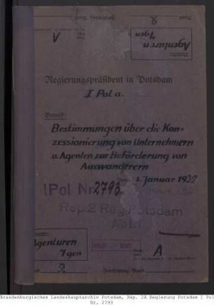 Bestimmungen über die Konzessionierung von Unternehmern und Agenten zur Beförderung von Auswanderern, Staatsangehörigkeitssachen