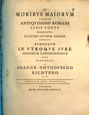 De Moribvs Maiorvm Tanqvam Antiqvissimo Romani Ivris Fonte Dissertatio