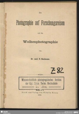 Die Photographie auf Forschungsreisen und die Wolkenphotographie