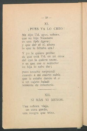 XII. - Ni más ni menos.