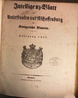 Intelligenzblatt von Unterfranken und Aschaffenburg des Königreichs Bayern. 1851