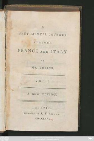 Vol. 1: A Sentimental Journey Trough France And Italy