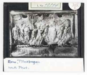 Rom, Titusbogen: Wegführung der jüdischen Heiligtümer aus dem Tempel