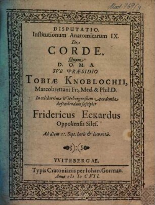 Disputatio Institutionum Anatomicarum, 9. De Corde