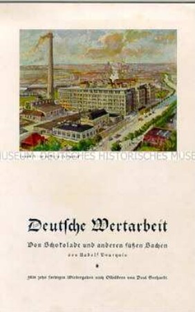 Werbe- und Informationsschrift zur Herstellung von Schokolade - Sachkonvolut