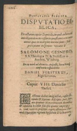 Disputatio Biblica, De octavo capite Danielis ... respondebit Daniel Forsterus