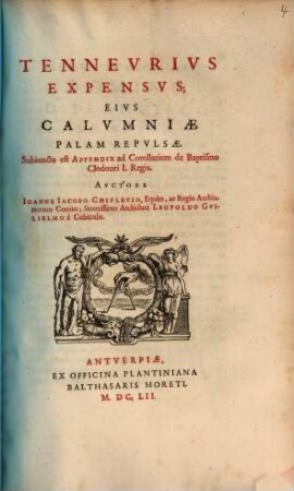 Tenneurius Expensus : Eius Calumniae Palam Repulsae