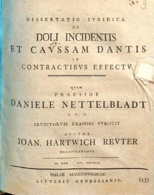 Dissertatio Ivridica De Doli Incidentis Et Cavssam Dantis In Contractibvs Effectv