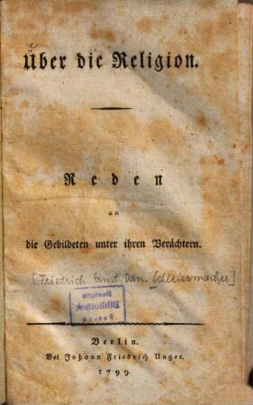 Über die Religion : Reden an die Gebildeten unter ihren Verächtern