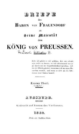 Briefe des Baron von Frauendorf an Seine Majestät den König von Preussen