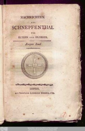 2.1788: Nachrichten aus Schnepfenthal : für Eltern und Erzieher