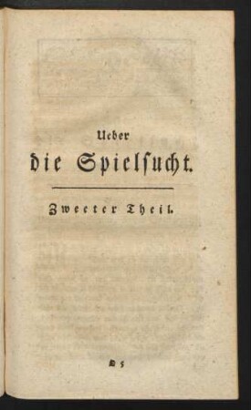 Ueber die Spielsucht. Zweiter Theil