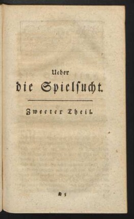 Ueber die Spielsucht. Zweiter Theil