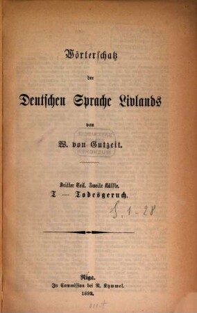 Wörterschatz der deutschen Sprache Livlands, 3,2. T - Todesgeruch