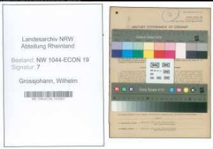 Entnazifizierung Wilhelm Grossjohann , geb. 11.08.1892 (Maschinenmeister)