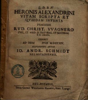Heronis Alexandrini Vita, Scripta Et Quaedam Inventa
