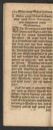 8. Gebet eines Schul-Lehrers, oder auch Privat-Praeceptoris, und insgemein eines Studirenden.