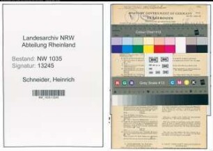 Entnazifizierung Heinrich Schneider , geb. 16.03.1896 (Telefonist)