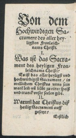 Von dem Hochwirdigen Sacrament des aller heyligsten Fronleichnams Christi.