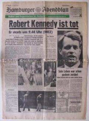 Tageszeitung "Hamburger Abendblatt" zum Mord an Senator Robert Kennedy
