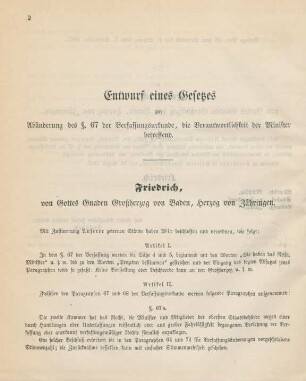 Entwurf eines Gesetzes zur Abänderung des §. 67 der Verfassungsurkunde, die Verantwortlichkeit der Minister betreffend