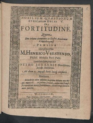 Nobilium Quaestionum Ethicarum Decas V. De Fortitudine