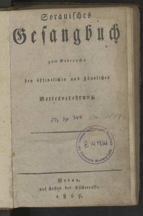 Sorauisches Gesangbuch zum Gebrauche bey öffentlicher und häuslicher Gottesverehrung
