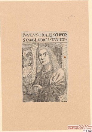 Paulus (II.) Holzschuher; gest. 1532