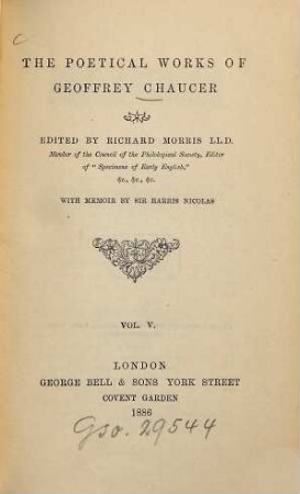 The poetical works : Edited by Richard Morris. With memoir by Sir Harris Nicolas, 5