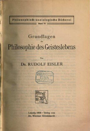 Grundlagen der Philosophie des Geisteslebens