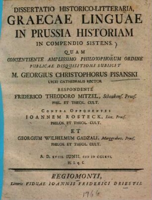 Dissertatio historico-litteraria, graecae linguae in Prussia historiam in compendio sistens