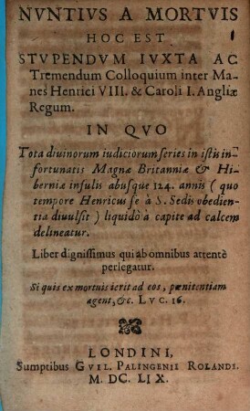 Nuntius Mortis : Colloquium inter Manes Henrici VIII. et Caroli I. Angliae Regum
