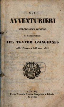 Gli avventurieri : Melodramma giocoso