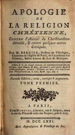 Apologie De La Religion Chrétienne Contre l'Auteur du Christianisme dévoilé & contre quelques autres Critiques, 1