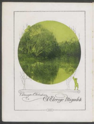 Paisajes artísticos: El Arroyo Miguelete - [Ilustración]