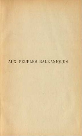 Aux peuples balkaniques