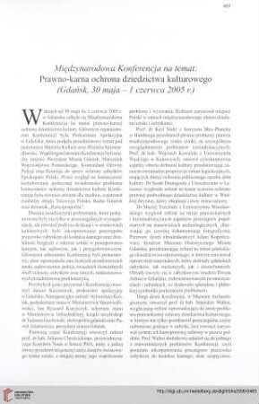 Mie̜dzynarodowa Konferencja na temat: Prawno-karna ochrona dziedzictwa kultorowego : (Gdańsk, 30 maja - 1 czerwca 2005 r.)