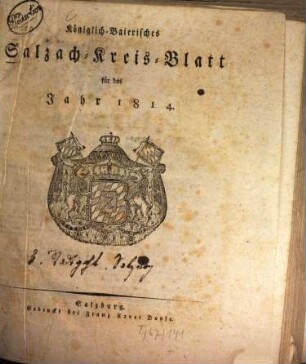 Königlich baierisches Salzach-Kreis-Blatt : für das Jahr .... 1814, 1814