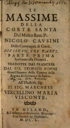 Delle Massime Della Corte Santa Del ... Nicolò Cavsini Della Compagnia di Giesù, 1. Spettante alle Diuinità
