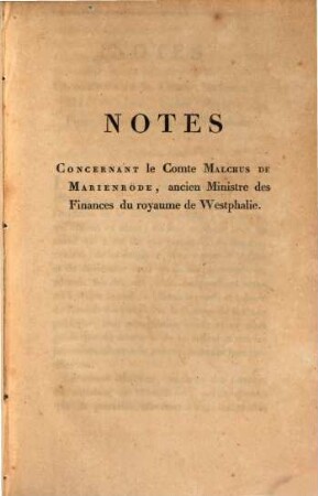 Notes, Concernant le Comte Malchus de Marienrode, ancien Ministre des Finances du royaume de Westphalie