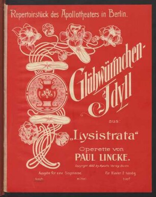 Glühwürmchen-Idyll : aus der Operette "Lysistrata"