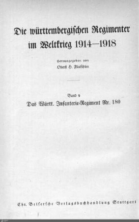 9: Das Württ. Infanterie-Regiment Nr. 180 im Weltkrieg 1914 - 1918
