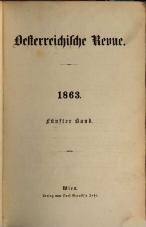 Österreichische Revue. 1863,5/6, 1863,5/6