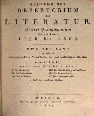 Allgemeines Repertorium der Literatur. [8.] 1796/1800 (1807) = Fach 10-16