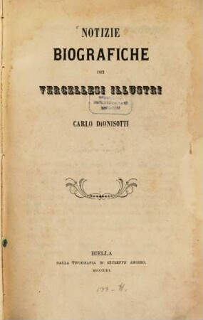 Notizie biografiche dei Vercellesi illustri