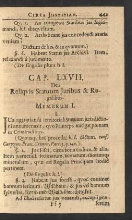 Cap. LXVII. De Reliqvis Statuum Juribus & Regalibus.