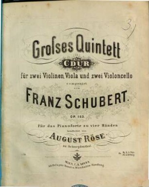 Großes Quintett in C-Dur für zwei Violinen, Viola und zwei Violoncello : op. 163