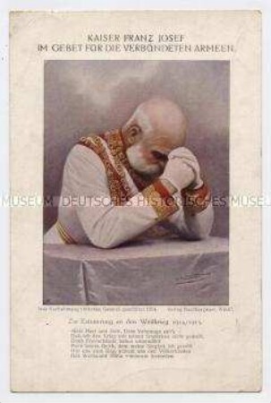 Kaiser Franz Joseph im Gebet für die verbündeten Armeen, Feldpostkarte an die Ehefrau des Absenders