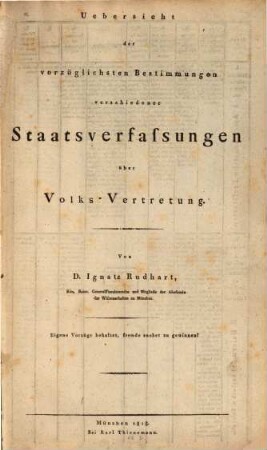 Uebersicht der vorzüglichsten Bestimmungen verschiedener Staatsverfassungen über Volksvertretung